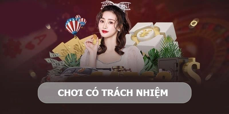 Chơi có trách nhiệm Ý nghĩa của việc chơi có trách nhiệm