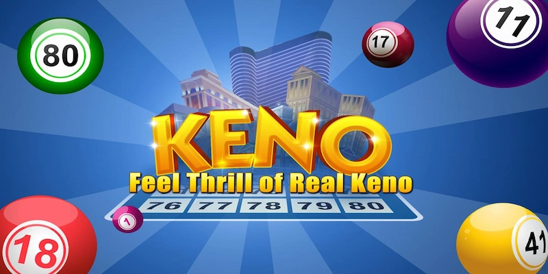 Keno xổ số 8xbet Mẹo và kinh nghiệm khi chơi keno xổ số 8xbet